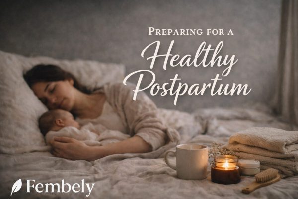 Preparing for a Healthy Postpartum
